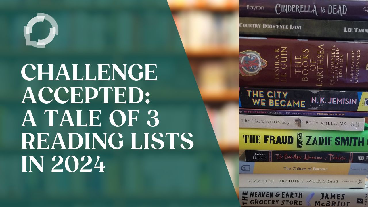A stack of books from the author's reading challenges. The title reads: Challenge Accepted: A Tale of 3 Reading Lists in 2024"